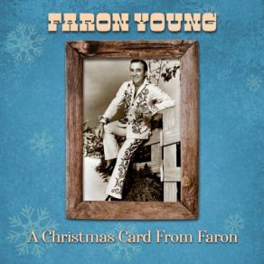 Download track Christmas In The Mountains Faron Young