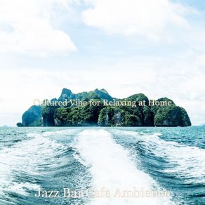 Download track Bubbly Moments For Feeling Positive Jazz Bar Cafe Ambience