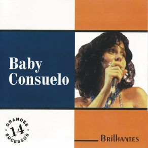 Download track A Vida É Uma Ida Baby Consuelo