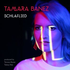 Download track Schlaflied Tamara Banez