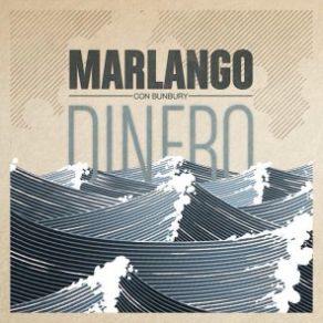 Download track Dinero MarlangoBunbury