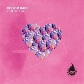 Download track No Fear To Go Roby M Rage