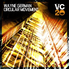 Download track Circular Movement Wayne German