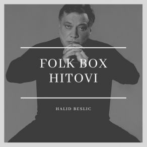 Download track Sviraj Nesto Narodno Halid Bešlić