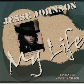 Download track My Life (LP Version) Jesse Johnson