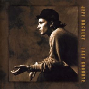 Download track Last Goodbye (Edit)  Jeff Buckley