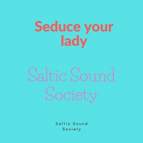 Download track Essentials Saltic Sound Society