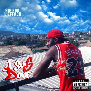 Download track J'ai Vu 50 Temps Hier Big Eas L'Effack