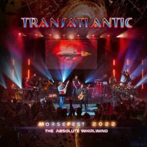 Download track The Wind Blew Them All Away (Live At Morsefest 2022) Transatlantic