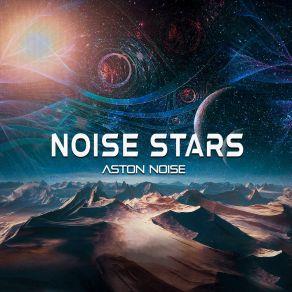 Download track Noise Stars (Radio Edit) Aston Noise