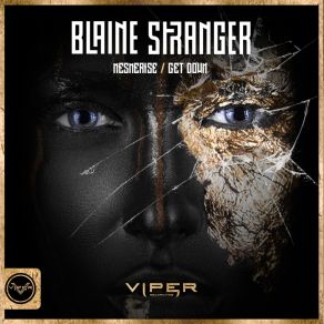 Download track Get Down Blaine Stranger