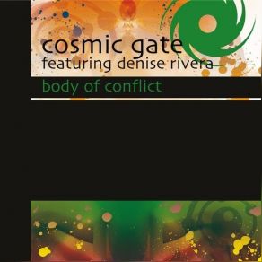 Download track Body Of Conflict (Extended Vocal Mix) Cosmic Gate