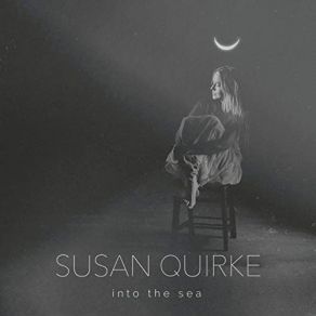 Download track Into The Sea Susan Quirke