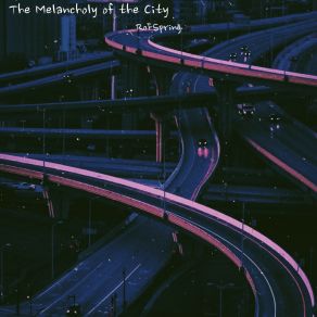 Download track The Melancholy Of The City RoFSpring