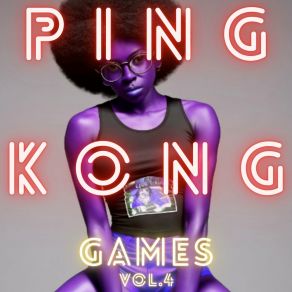 Download track Sexy Life Ping Kong