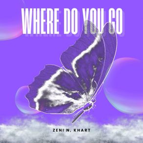 Download track Where Do You Go KHart