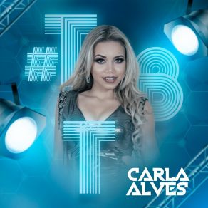 Download track Não Disfarce Carla Alves