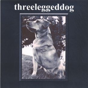 Download track No Yesterday THREELEGGEDDOG