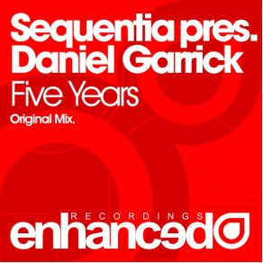 Download track Five Years (Original Mix) Sequentia, Daniel Garczyk