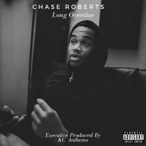 Download track Life Crazy Chase Roberts