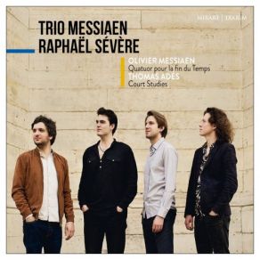 Download track Quatuor Pour La Fin Du Temps Abîme Des Oiseaux Raphaël Sévère, Trio Messiaen