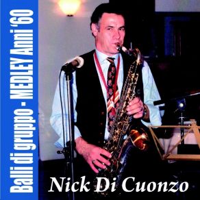 Download track Stasera Mi Butto / Nessuno Mi Può Giudicare / Perchè Mi Giudichi Nick Di Cuonzo