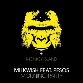 Download track Morning Party (Radio Edit) Milkwish, Pesos