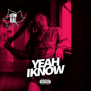 Download track Yeah I Know Autumn Rae