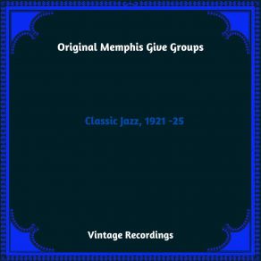 Download track Shake It And Break It Original Memphis Give Groups