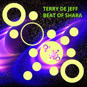 Download track Beat Of Shara, Pt. 1 Terry De Jeff