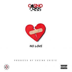 Download track No Love Casino Crisis