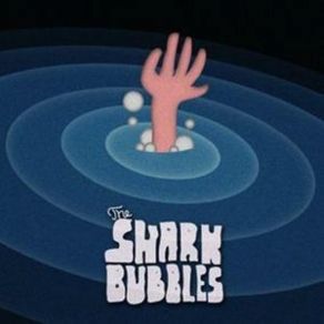 Download track Dark Matter The Shark Bubbles