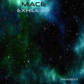 Download track Exhile (Original Mix) Mace