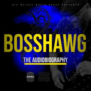 Download track Hood Gospel Boss Hogg