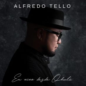 Download track Sonrisa En Un Millón (En Vivo) Alfredo Tello