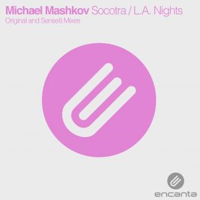 Download track L. A. Nights (Original Mix) Michael Mashkov