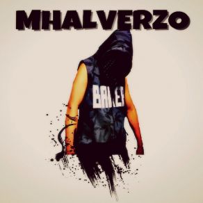 Download track Sexo, Drogas Y Rap Mhalverzo