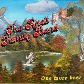 Download track One More Beer Rhett Family Band