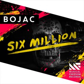 Download track Six Million Bojac