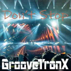 Download track Let's Get This Party Started Groovetronx