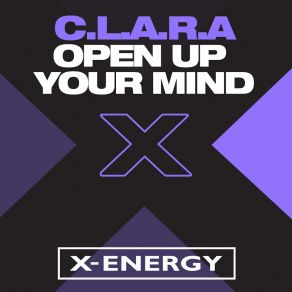 Download track Open Up Your Mind (Central S. O. N Mix) C. L. A. R. A