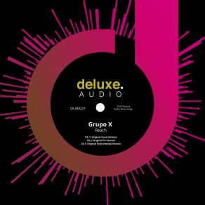 Download track Reach (Original Instrumental Version) Grupo X