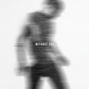 Download track Without You (Acoustic Version) Dardust