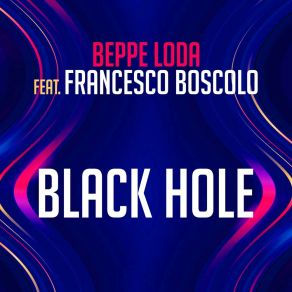 Download track Black Hole Francesco Boscolo