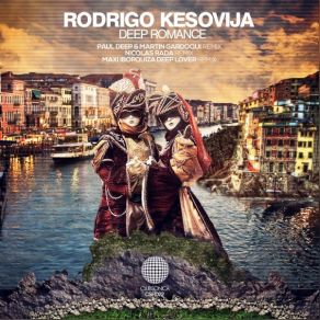 Download track Deep Romance (Original Mix) Rodrigo Kesovija