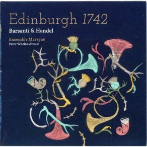 Download track 17. Barsanti: A Collection Of Old Scots Tunes - 1. Lochaber Ensemble Marsyas