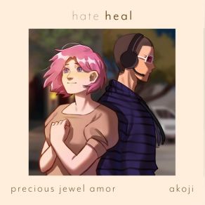 Download track Hate (Heal) (Instrumental) Precious Jewel AmorHeal, The Instrumental