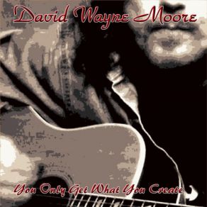 Download track I Wish I Was Your Mother David Wayne Moore