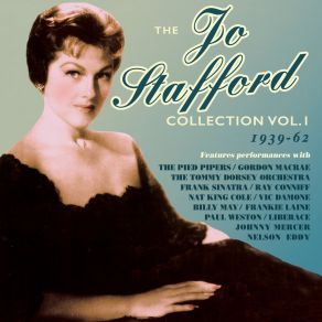 Download track What Can I Say, After I've Said I'm Sorry Jo StaffordThe Tommy Dorsey Orchestra, The Pied Pipers