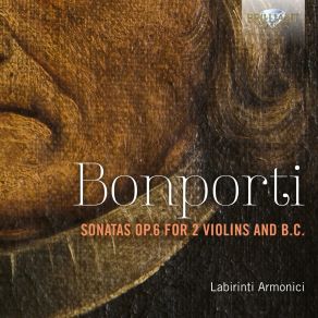 Download track 28 - Sonata No. 10 In F Major, Op. 6 - I. Preludio. Vivace Francesco Antonio Bonporti